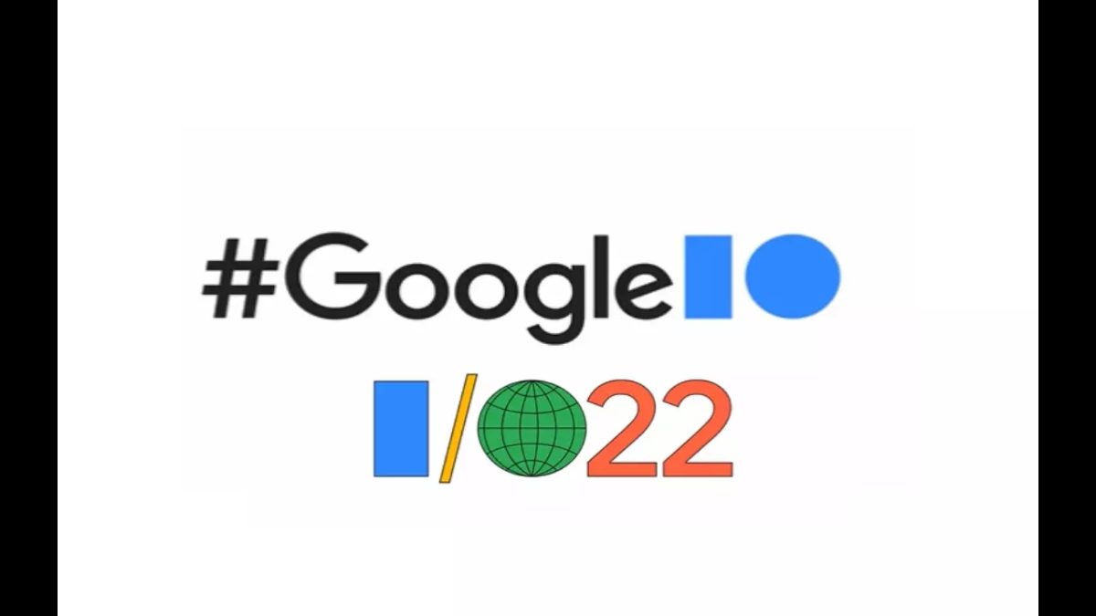 Google I/O 2022 event