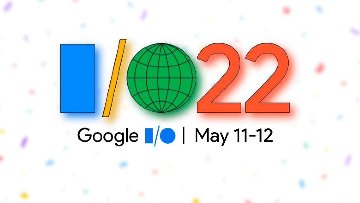 Google I/O 2022 event