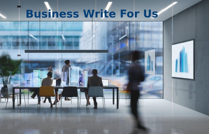 Business Write For Us