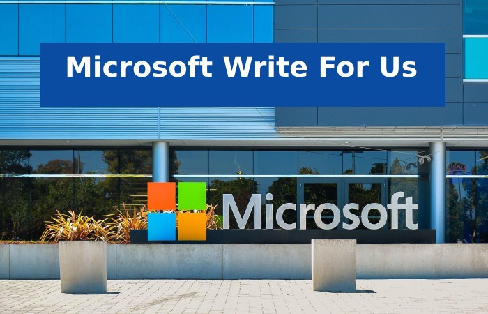 Microsoft Write For Us