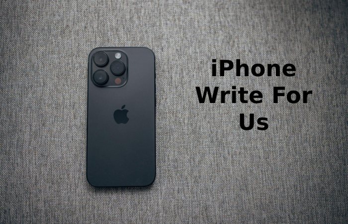 iPhone Write For Us