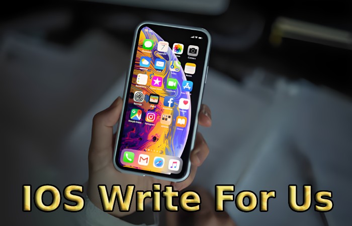 IOS Write For Us