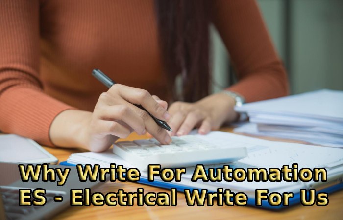 Why Write For Automation ES - Electrical Write For Us